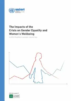 The Impacts of the Crisis on Gender Equality abd Women's Wellbeing in EU Mediterrranean countries