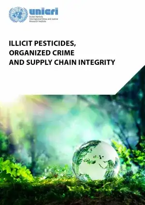 Illicit pesticides, organized crime and supply chain integrity